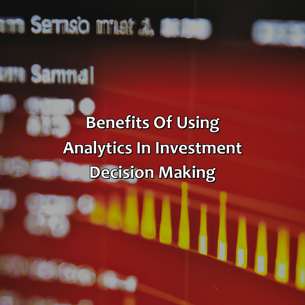 Benefits of Using Analytics in Investment Decision Making-which type of analytical data can help you make investment decisions?, 