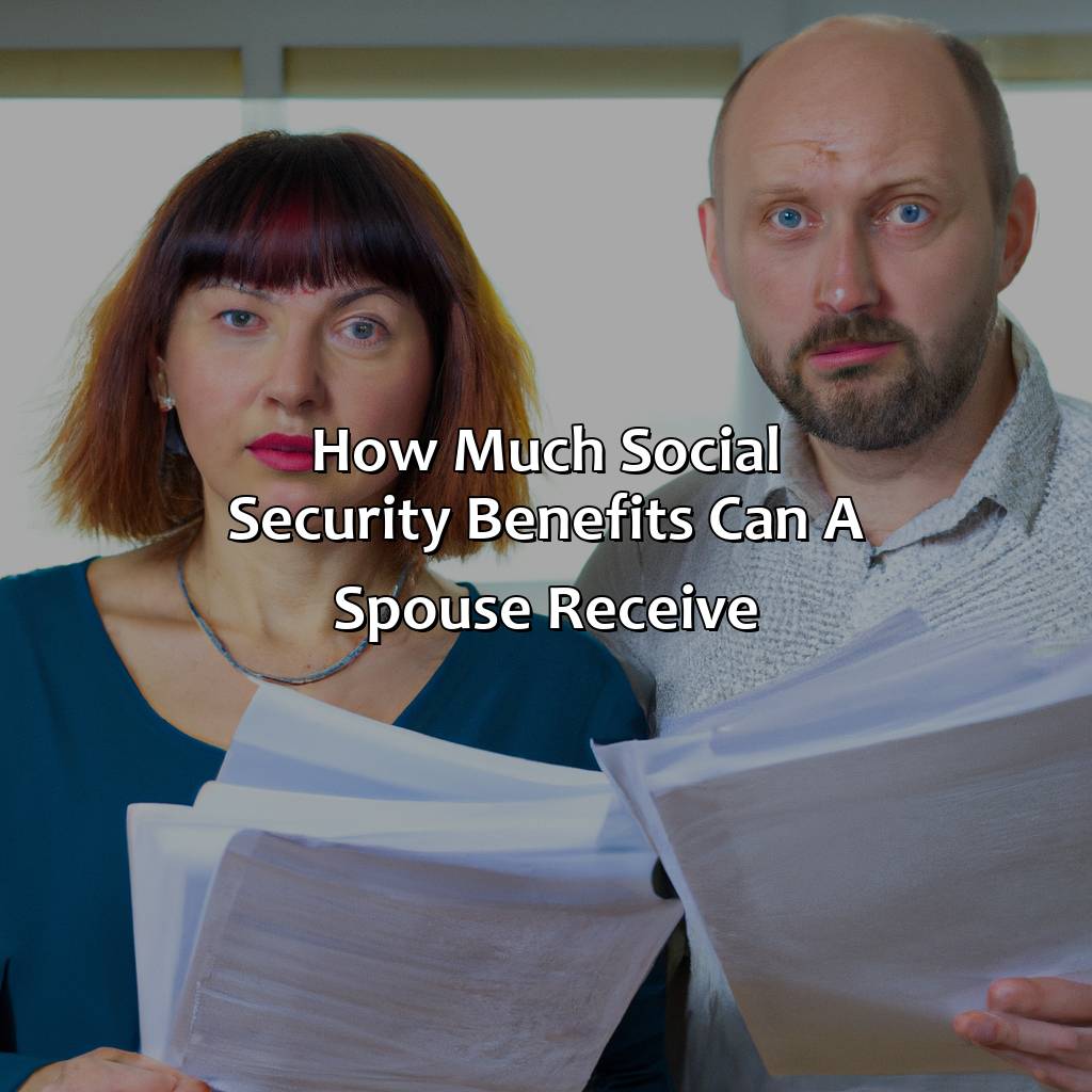 How much Social Security benefits can a spouse receive?-which wife gets the social security?, 