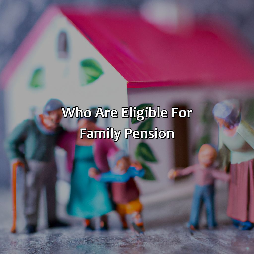 Who are eligible for family pension?-who are not eligible for family pension?, 