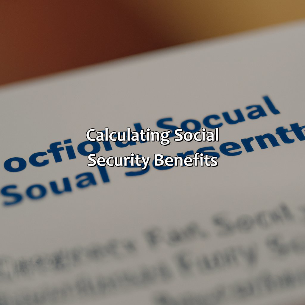 Calculating Social Security Benefits-who is eligible for social security benefits?, 