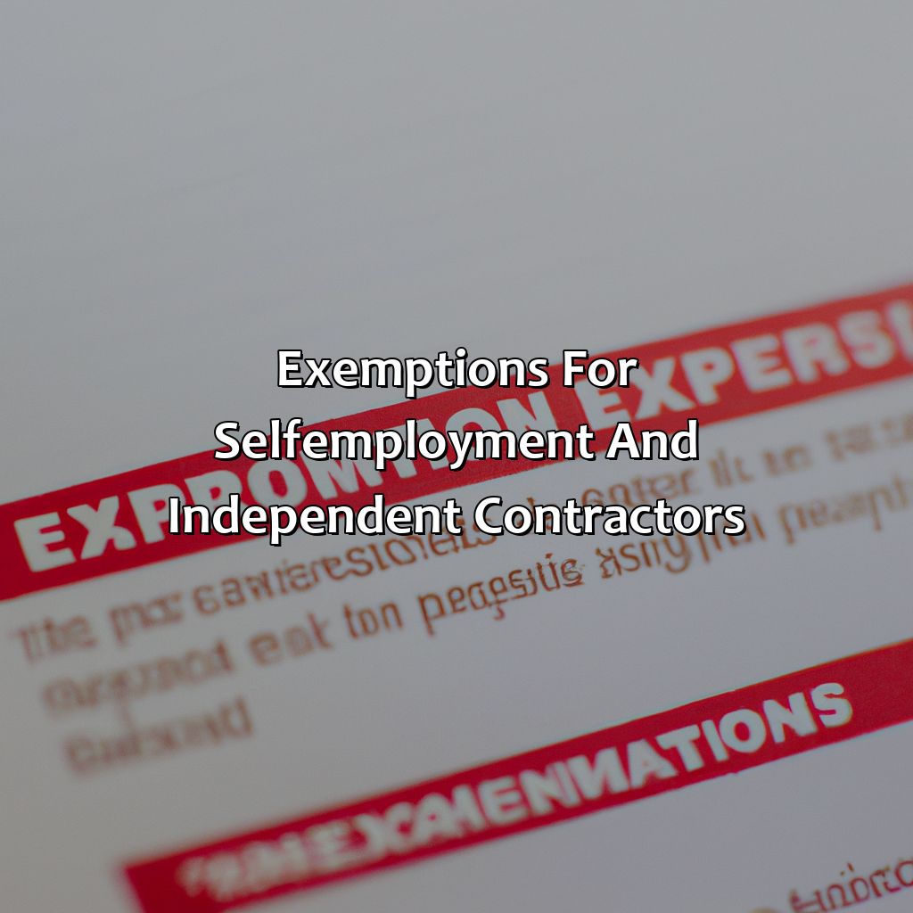 Exemptions for self-employment and independent contractors-who is exempt from social security and medicare withholding?, 