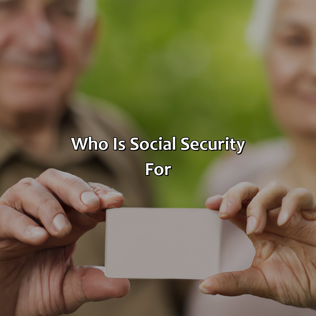 Who Is Social Security For?