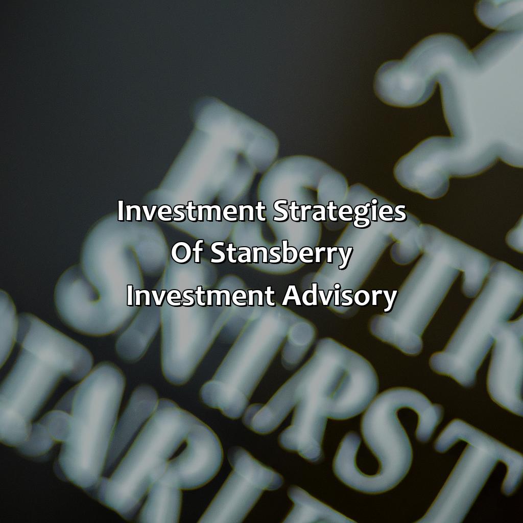 Investment Strategies of Stansberry Investment Advisory-who is stansberry investment advisory?, 