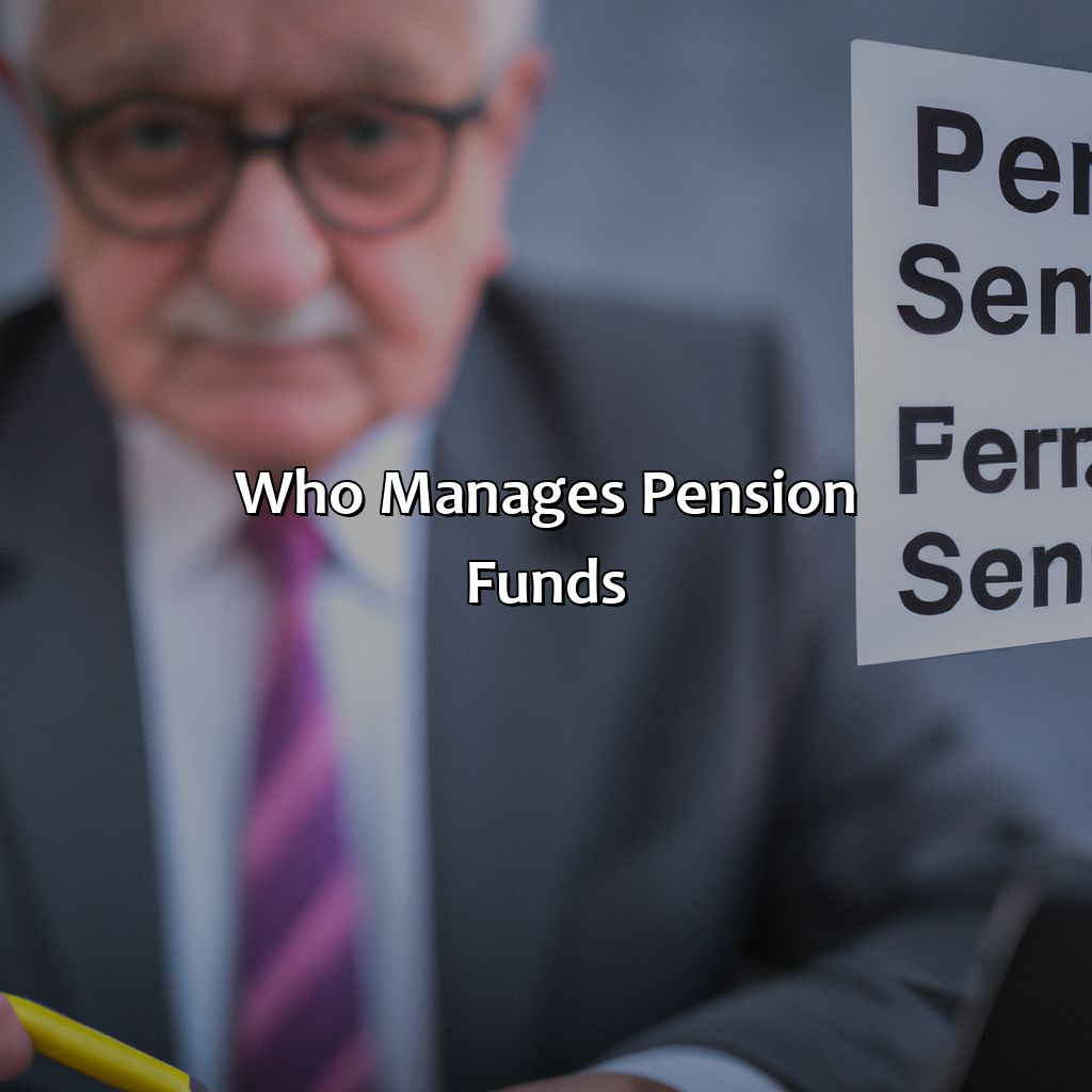 Who Manages Pension Funds?