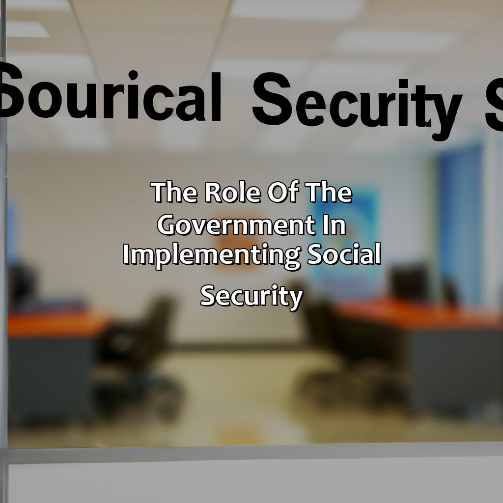 The Role of the Government in Implementing Social Security-who moved social security from private to public?, 