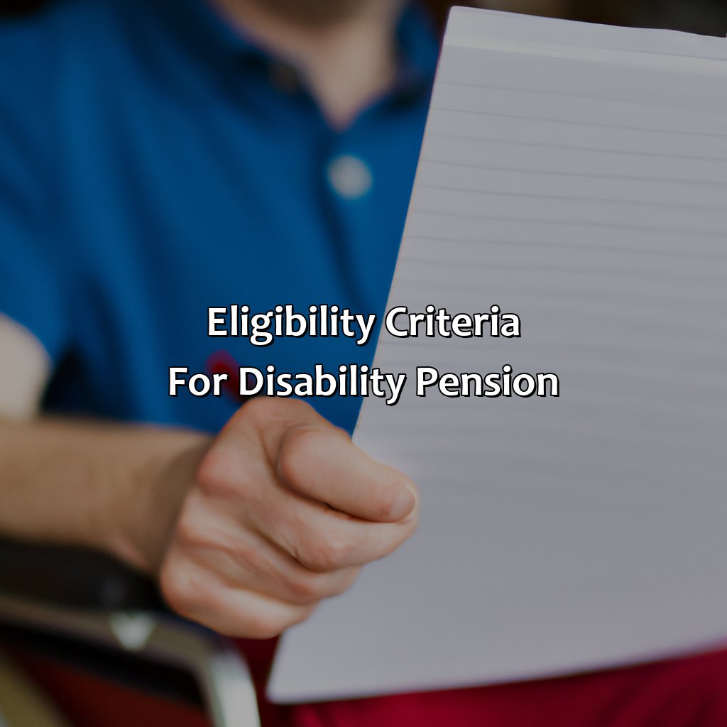 Eligibility criteria for disability pension-who qualifies for disability pension?, 