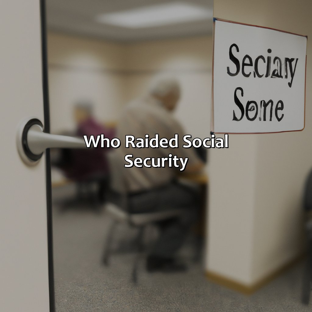 Who Raided Social Security?