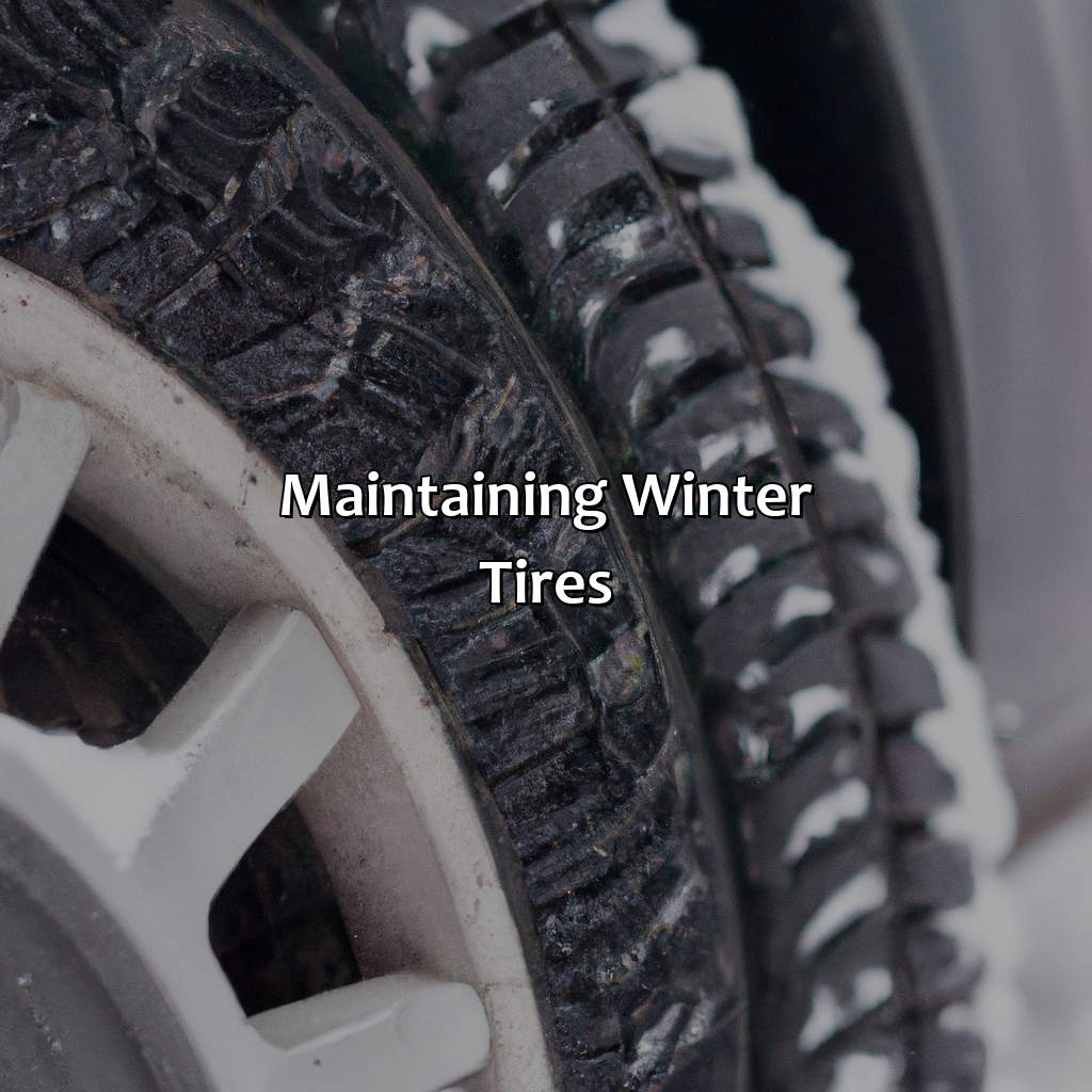 Maintaining Winter Tires-why are winter tires a good investment if you live in a colder climate?, 