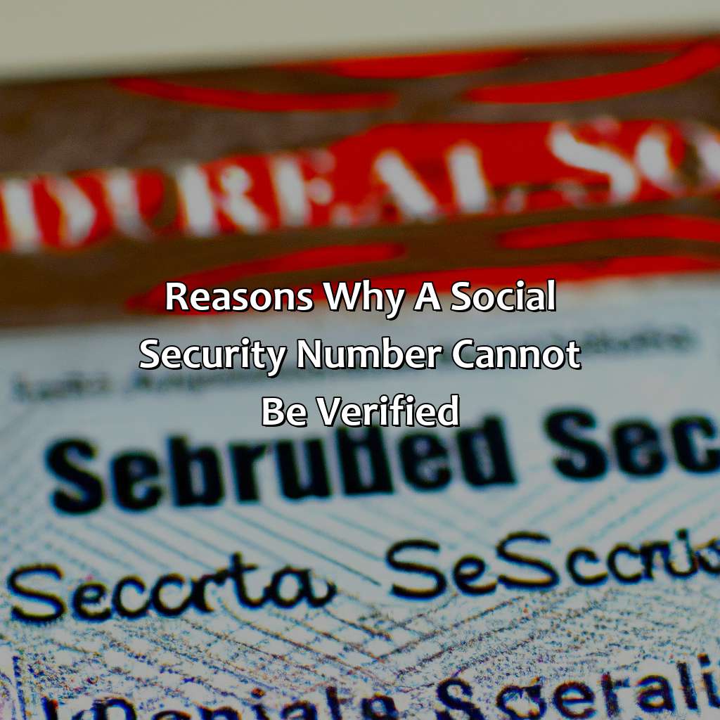 Reasons why a social security number cannot be verified-why can