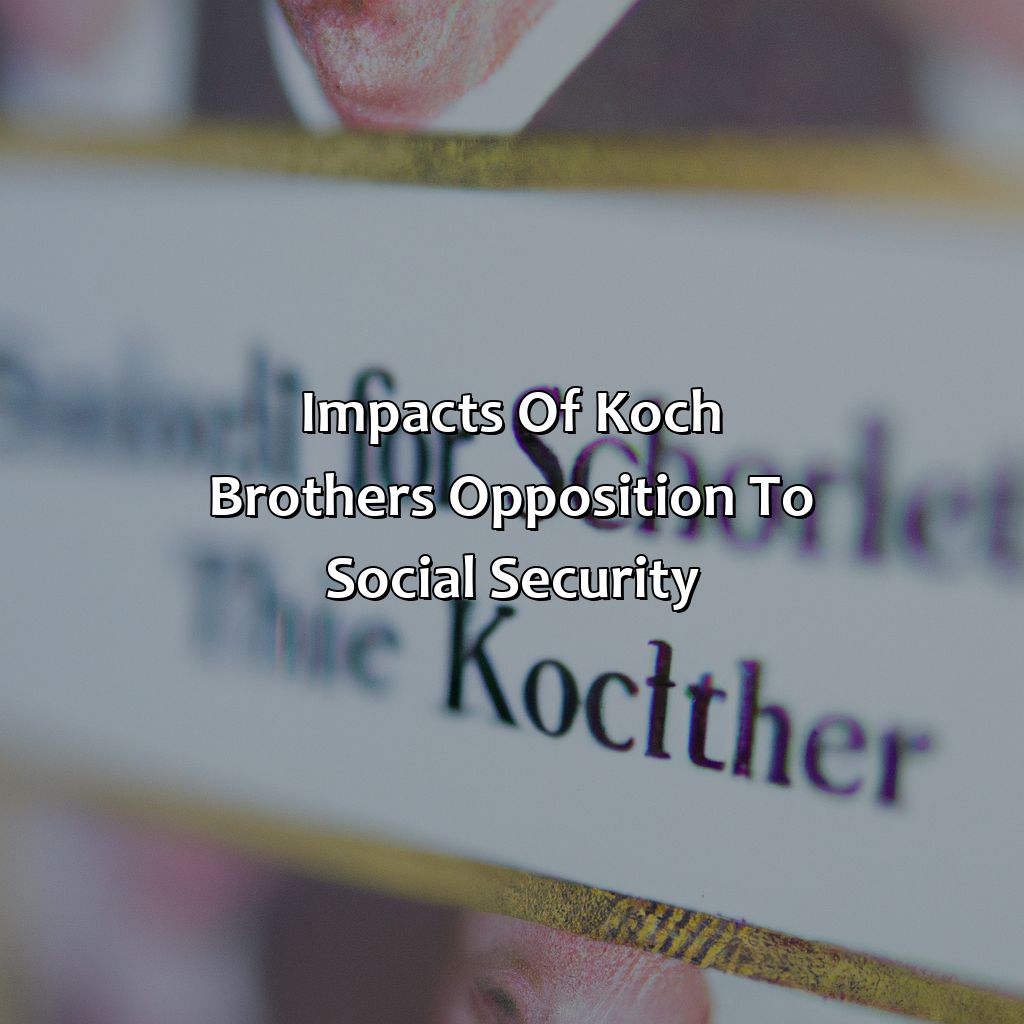 Impacts of Koch Brothers