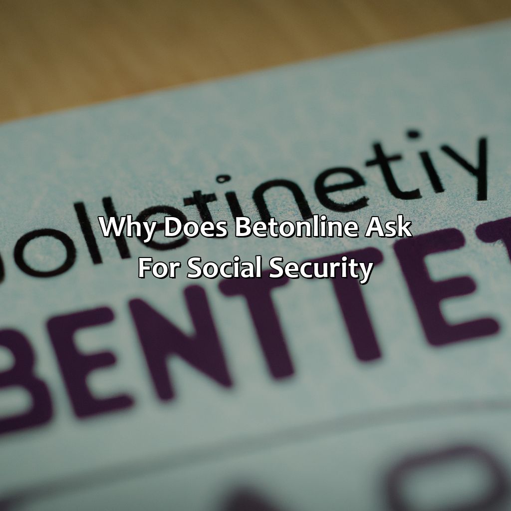 Why does BetOnline ask for Social Security?-why does betonline ask for social security?, 