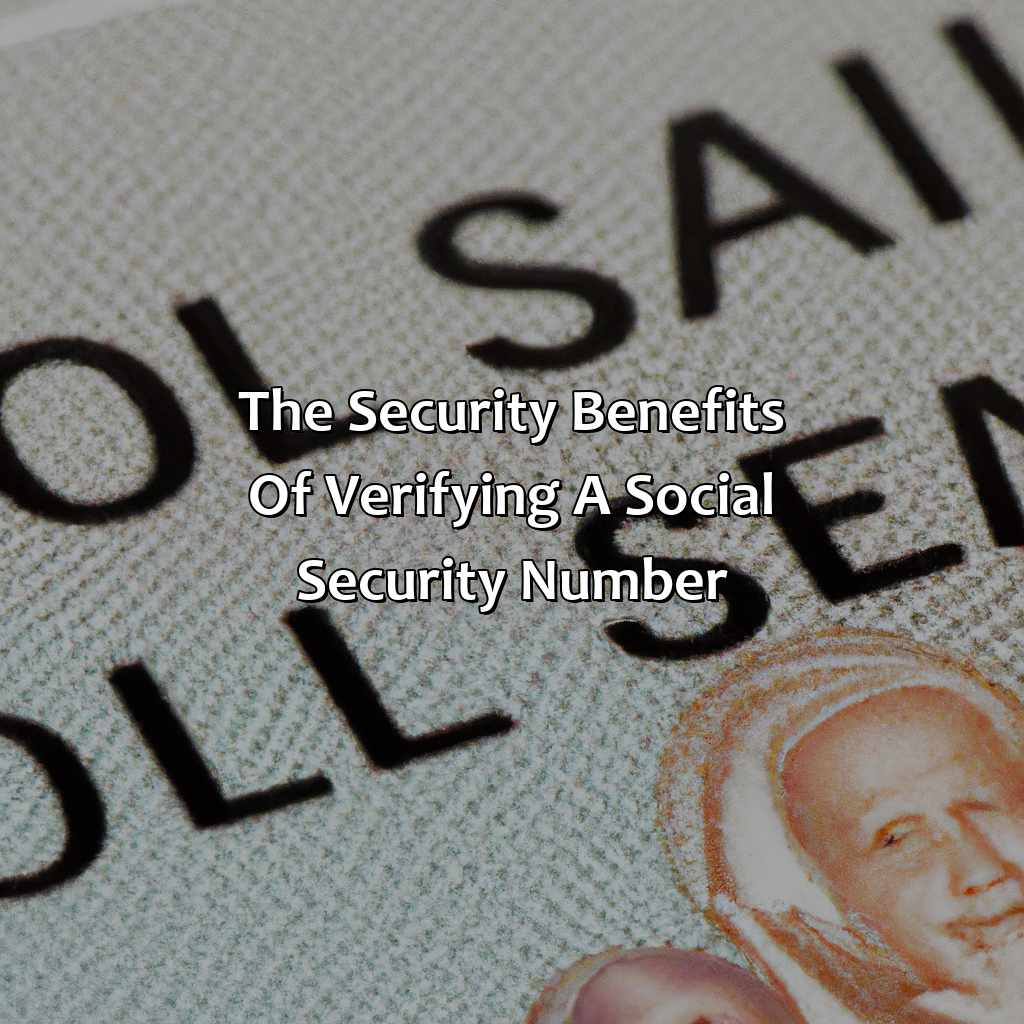 The security benefits of verifying a social security number-why does cash app ask for your social security number?, 