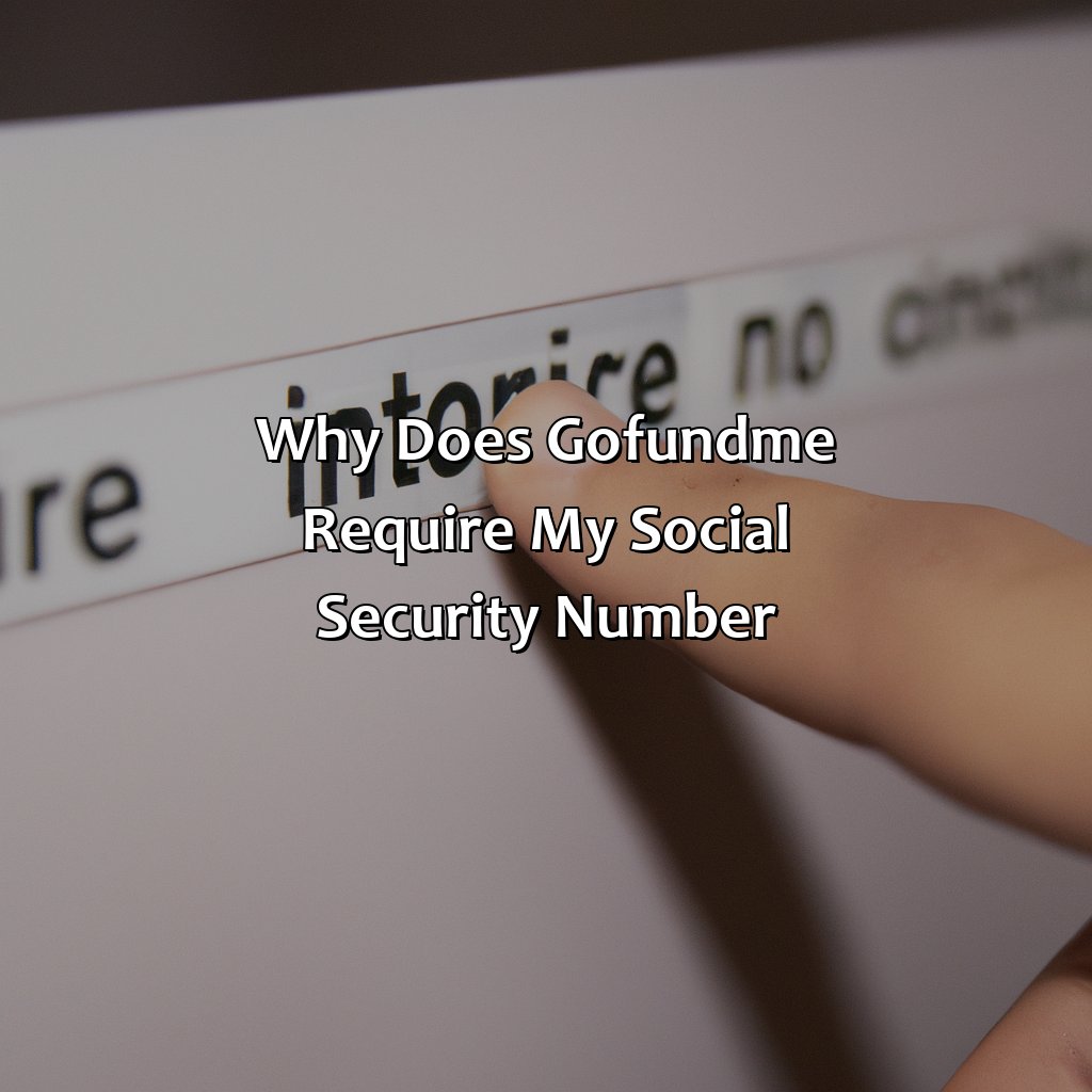 Why does GoFundMe require my Social Security Number?-why does gofundme need my social security number?, 