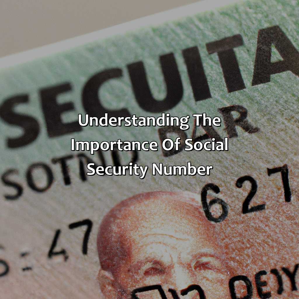 Understanding the importance of social security number-why does kohl