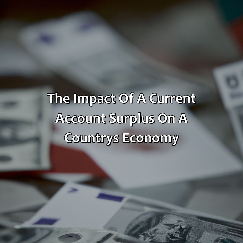 The Impact of a Current Account Surplus on a Country