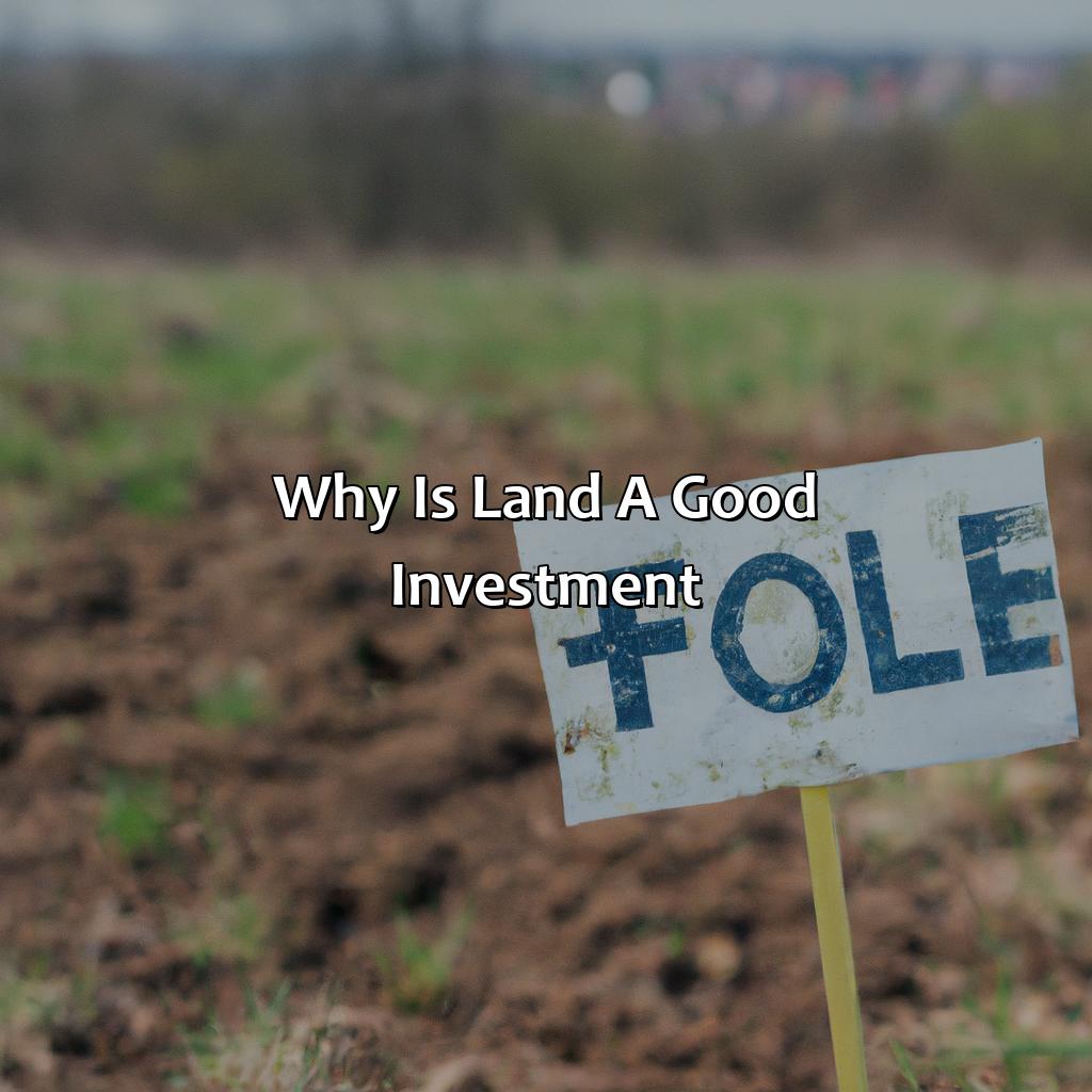 Why Is Land A Good Investment? Retire Gen Z