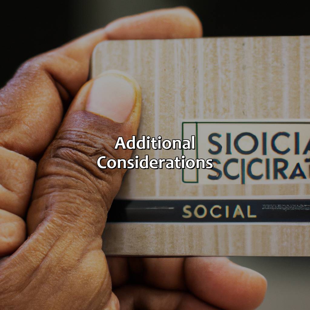 Additional Considerations-why is my social security late?, 