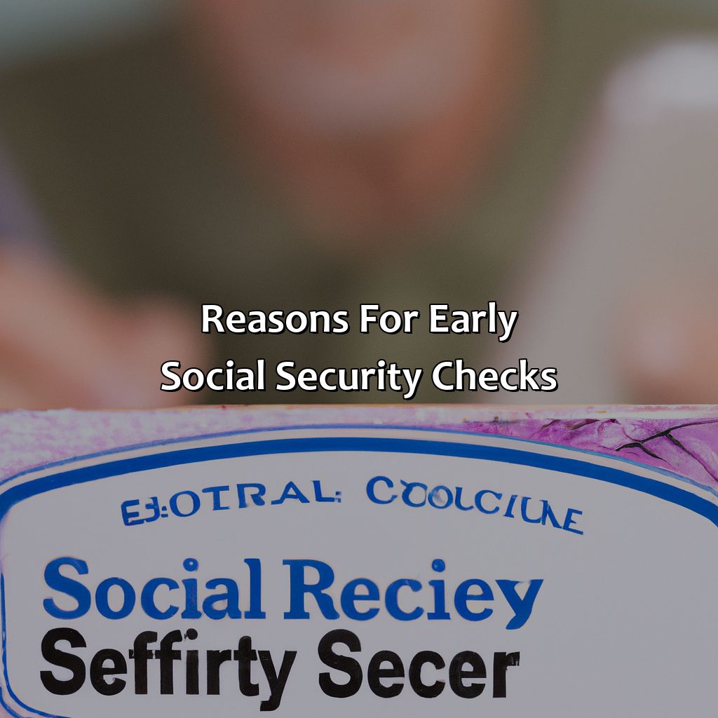 Reasons for early Social Security checks-why is social security check early?, 