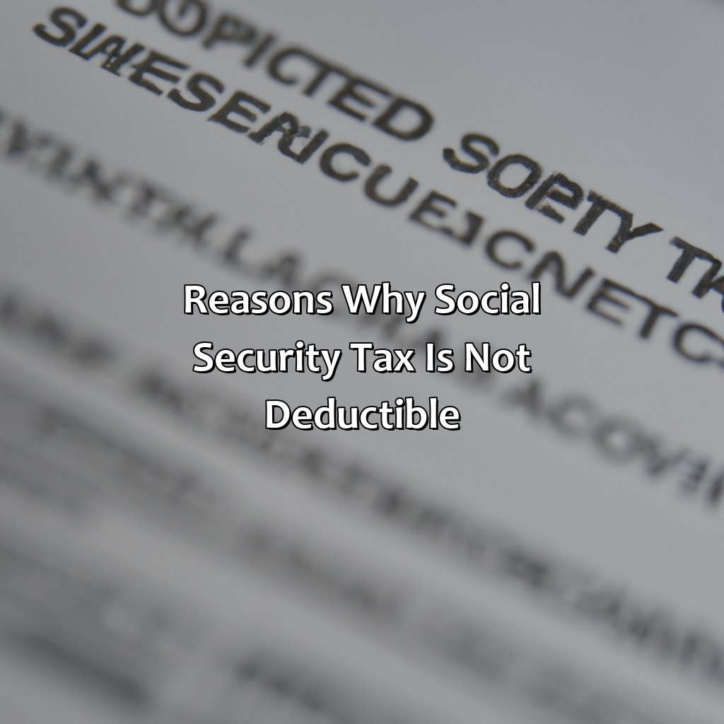 Reasons why Social Security Tax is not deductible-why is social security tax not deductible?, 