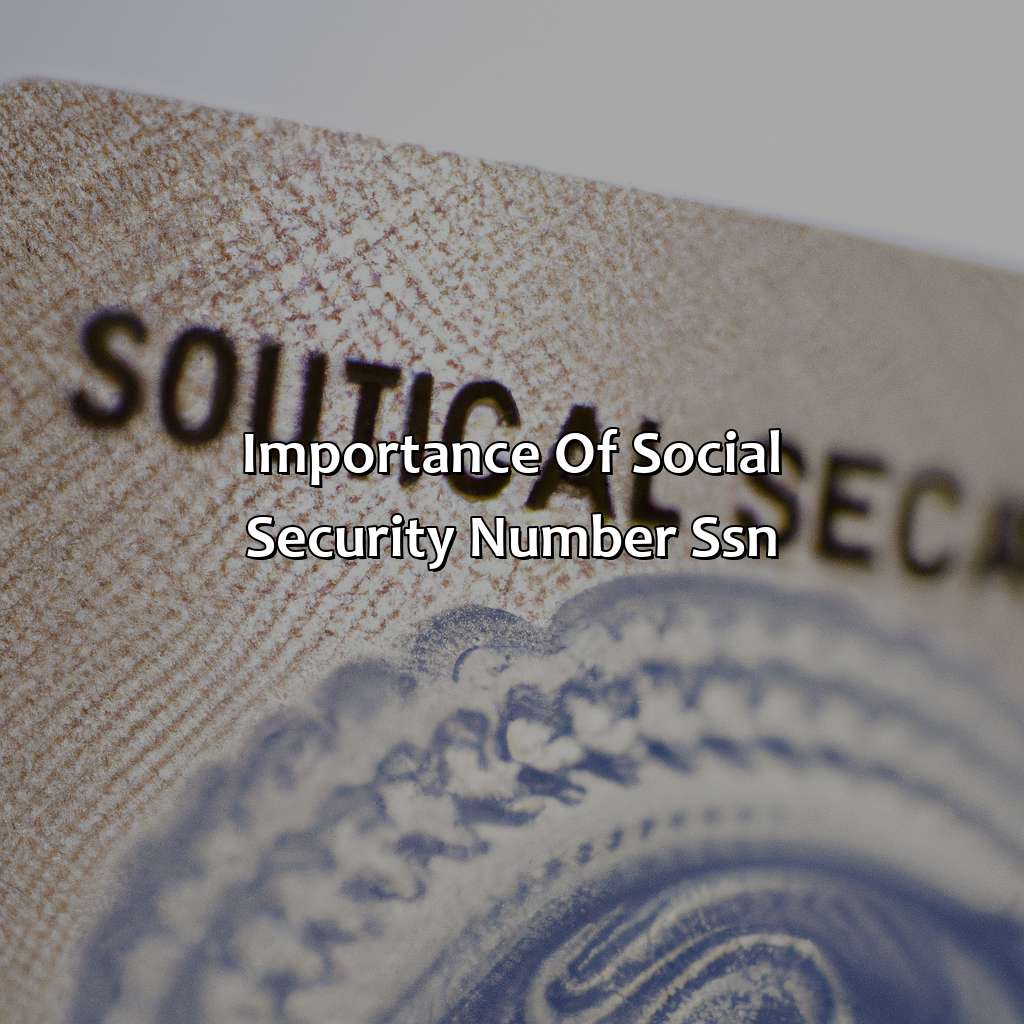 Why Is Your Social Security Number So Important? - Retire Gen Z