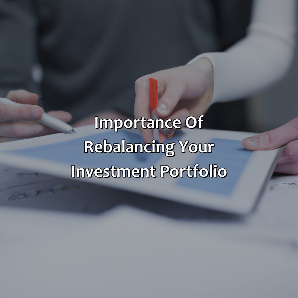 Importance of Rebalancing your Investment Portfolio-why rebalance investment portfolio?, 