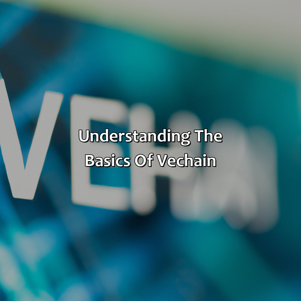 Understanding the Basics of VeChain-why vechain is a bad investment?, 